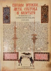 Izvoare istorice,arta,cultura si societate, Constantin Rezachevici, 2010 (carte extrem de rara, putine exemplare)