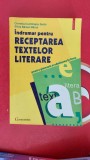 Cumpara ieftin Indrumar pentru receptarea textelor literare pentru gimnaziu admiterea la liceu