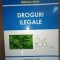 Droguri ilegale- Mircea Iovu