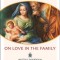 Pope Francis&#039; Catechesis on the Family