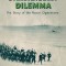 Dardanelles Dilemma: The Story of the Naval Operations