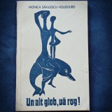 UN ALT GLOB, VA ROG! - MONICA SAVULESCU-VOUDOURIS