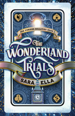 The Wonderland Trials (the Curious Realities Book 1) foto