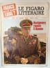 LE FIGARO LITTERAIRE , SUBJET : MONTGOMERY RACONTE EL ALAMEIN / FRANCO A-T-IL TRAHI LAVAL ? , nr. 1126 , nov. 1967