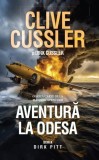 Aventură la Odesa - Paperback brosat - Clive Cussler, Dirk Cussler - RAO
