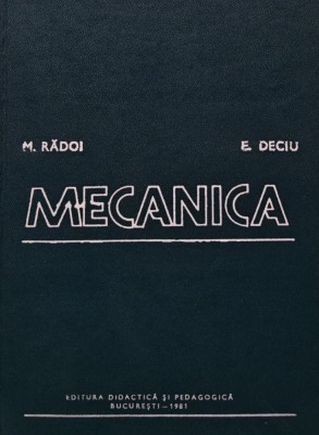 Mecanica - 1981 - E. Deciu (AM17) foto