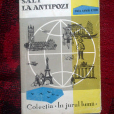 w0d Salt la antipozi - Egon Erwin Kisch (colectia In jurul lumii)