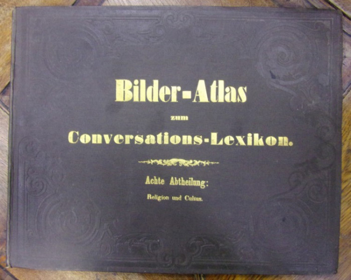 BILDER-ATLAS ZUM CONVERSATIONS-LEXIKON , RELIGION UND CULTUS , LEIPZIG 1856
