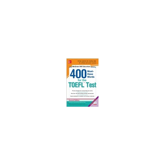 McGraw-Hill Education 400 Must-Have Words for the TOEFL, 2nd Edition