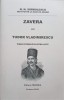 ZAVERA LUI TUDOR VLADIMIRESCU. PIESA ISTORICA IN PATRU ACTE-N.N. SARBULESCU-246758