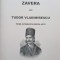 ZAVERA LUI TUDOR VLADIMIRESCU. PIESA ISTORICA IN PATRU ACTE-N.N. SARBULESCU-246758