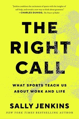 The Right Call: What Sports Teach Us about Work and Life foto