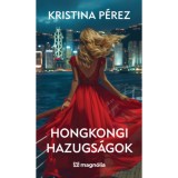 Hongkongi hazugs&aacute;gok - Kristina P&eacute;rez