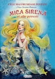 Mica sirena si alte povesti - Hans Christian Andersen - Erc Press