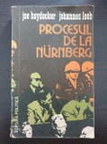 PROCESUL DE LA NURNBERG - Heydecker, Leeb