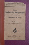 Kleines Handbuch der Musikgeschichte mit Periodisierung nach Stilprinzipien und Formen, vol. 2 - Hugo Riemann