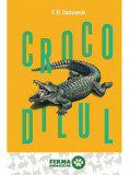 Crocodilul | Feodor Mihailovici Dostoievski, 2019, ART