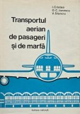 Transportul aerian de pasageri si de marfa - I. Cristea
