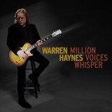 Million Voices Whisper - Vinyl | Warren Haynes