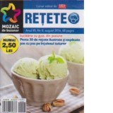 Retete de buzunar. Bucatarie cu gust, din pasiune, nr. 8 (august 2016)