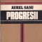 Aurel Sasu - Progresii