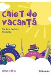 Caiet de vacanta Clasa a 3-a Ed.2018 - Marilena Nedelcu, Mirela Ilie