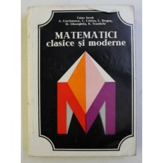 MATEMATICI CLASICE SI MODERNE VOL II de CAIUS IACOB ... R. TRANDAFIR , 1979