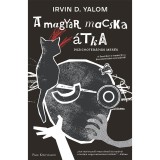 A magyar macska &aacute;tka - Irvin D. Yalom