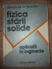 Fizica starii solide. Aplicatii in inginerie- Gheorghe Zet, Dodu Ursu