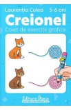 Creionel 5-6 ani. Caiet de exercitii grafice Ed.2024 - Laurentia Culea