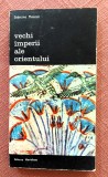 Vechi Imperii ale Orientului. Editura Meridiane, 1982 - Sabatino Moscati