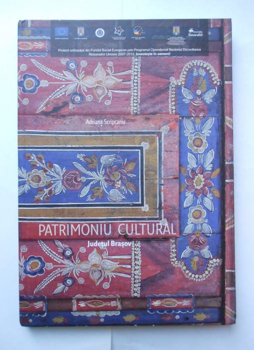 Patrimoniu cultural Judetul Brasov - Adriana Scripcariu