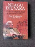 CE AU FOST BOIERII MARI IN TARA ROMANEASCA, SAGA GRADISTENILOR SEC XVI- XX de NEAGU DJUVARA