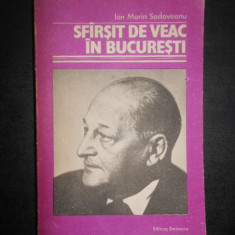 Ion Marin Sadoveanu - Sfarsit de veac in Bucuresti