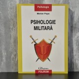 Marian Popa - Psihologie militară | psihologie militară, stres de luptă, selecție psihologică