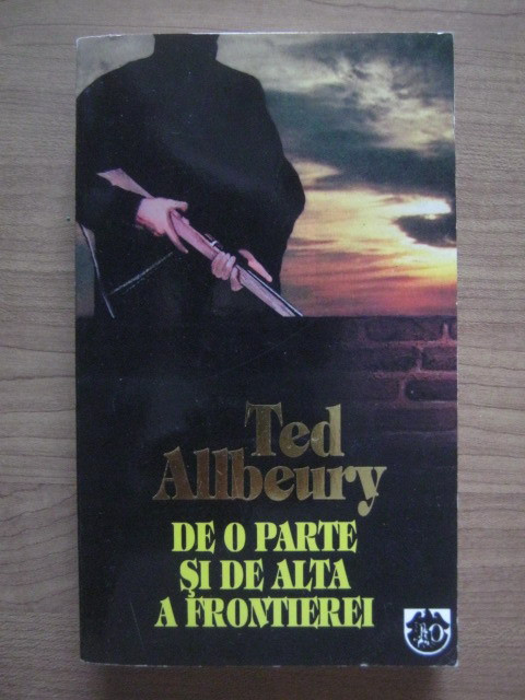 Ted Allbeury - De o parte si de alta a frontierei