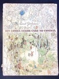 DIN LUMEA CELOR CARE NU CUVANTA (ILUSTRATII DE ANA BITAN)-EMIL GIRLEANU-363465