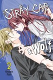 Stray Cat &amp; Wolf, Vol. 2