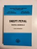 Drept Penal Partea generala. Vasile Dobrinoiu, William Branza, Lumina Lex 2003