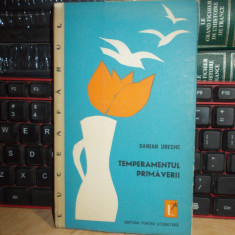 DAMIAN URECHE - TEMPERAMENTUL PRIMAVERII ( VERSURI ) , ED. 1-A , 1964 , DEBUT !!