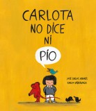 Carlota No Dice Ni P
