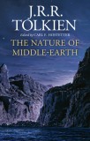 The Nature of Middle-Earth | J. R. R. Tolkien, Harpercollins Publishers