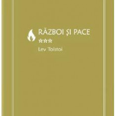 Razboi si pace Vol.3 - Lev Tolstoi