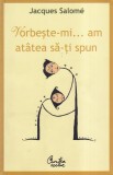 Jacques Salome - Vorbeste-mi... am atatea sa-ti spun