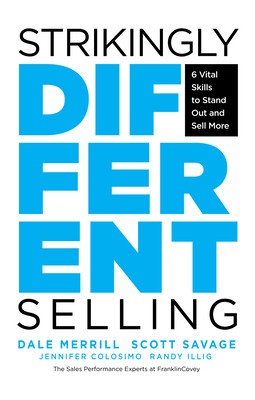 Strikingly Different Selling: The 3 Exceptional Practices of the World&amp;#039;s Top Sales Performers foto