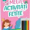 Mega Activitati Pentru Fetite Postere Cu Activitati, - Editura Gama
