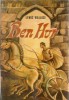 Ben Hur Roman Lewis Wallace Editura Grafoart 1991 Coperta Cartonata Literatura Clasica Beletristica Istorie