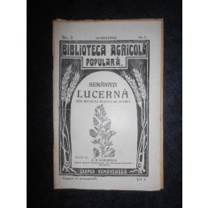 A. D. Carabella - Semanati Lucerna, cea mai buna planta de nutret (editie veche)
