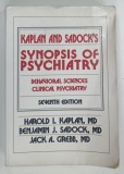 KAPLAN AND SADOCK'S SYNOPSIS OF PSYCHIATRY , BEHAVIORAL SCIENCES CLINICAL PSYCHIATRY by HAROLD I. KAPLAN ... JACK A. GREBB , 1994