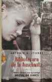 Cumpara ieftin Bibliotecara de la Auschwitz - 2015 - Antonio G. Iturbe (AF6)